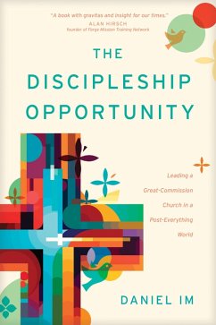 The Discipleship Opportunity (eBook, ePUB) - Im, Daniel