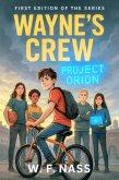Wayne's Crew (eBook, ePUB) Wayne's Crew (eBook, ePUB)