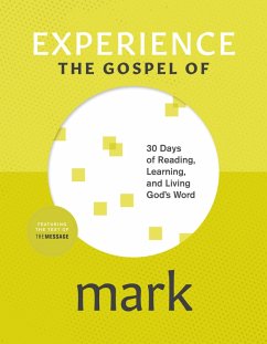 Experience the Gospel of Mark (eBook, ePUB) - Klenke, Andy