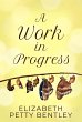 A Work in Progress (eBook, ePUB) - Bild 1