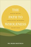 The Path to Wholeness (eBook, ePUB)