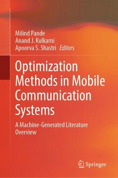 Optimization Methods in Mobile Communication Systems (eBook, PDF) Optimization Methods in Mobile Communication Systems (eBook, PDF)