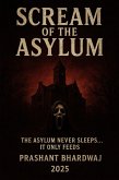 Scream of the Asylum (eBook, ePUB)