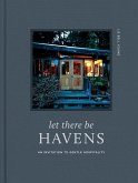 Let There Be Havens (eBook, ePUB)