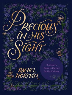 Precious in His Sight (eBook, ePUB) - Norman, Rachel