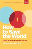 How to Save the World (eBook, ePUB)