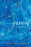 Given (eBook, ePUB)