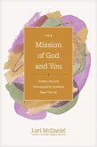 The Mission of God and You (eBook, ePUB)