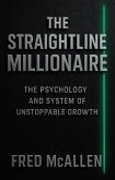 The Straightline Millionaire (eBook, ePUB)