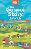 The Gospel Story for Kids (eBook, ePUB)