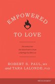 Empowered to Love (eBook, ePUB)