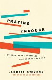 Praying Through (eBook, ePUB)