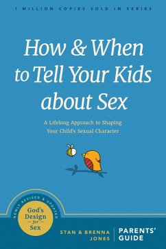Cover How and When to Tell Your Kids about Sex (eBook, ePUB)