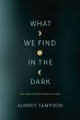 What We Find in the Dark (eBook, ePUB) - Bild 1