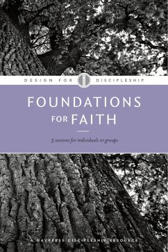 Foundations for Faith (eBook, ePUB) - The Navigators