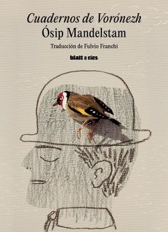 Cuadernos de Vorónezh (eBook, ePUB) - Mandelstam, Ósip
