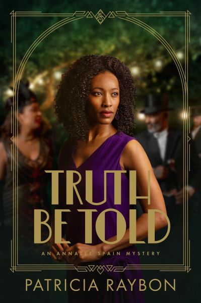 Truth Be Told (eBook, ePUB) Truth Be Told (eBook, ePUB)