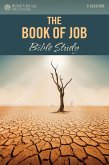 The Book of Job Bible Study (eBook, ePUB)