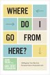 Where Do I Go from Here? (eBook, ePUB) - Bild 1