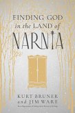 Finding God in the Land of Narnia (eBook, ePUB)