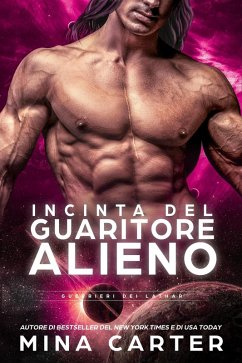 Cover Incinta del Guaritore Alieno (Guerrieri dei Lathar, #3) (eBook, ePUB)