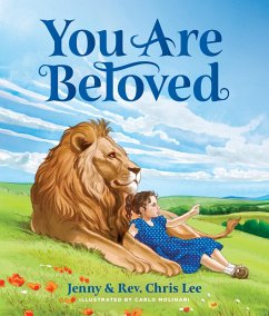 You Are Beloved (eBook, ePUB) - Lee, Rev. Chris; Lee, Jenny