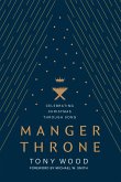 Manger Throne (eBook, ePUB)