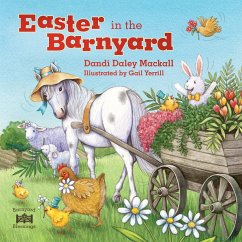 Easter in the Barnyard (eBook, ePUB) - Mackall, Dandi Daley