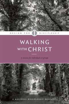 Walking with Christ (eBook, ePUB) - The Navigators