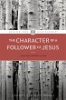 The Character of a Follower of Jesus... - Bild 1