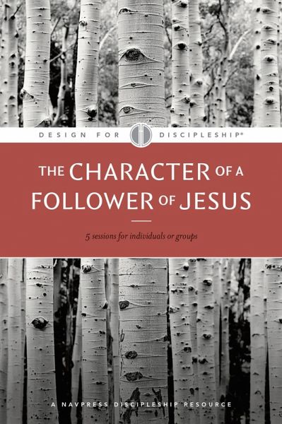 The Character of a Follower of Jesus (eBook, ePUB)