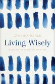 Living Wisely (eBook, ePUB)