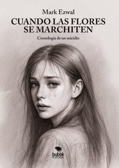 Cover Cuando las flores se marchiten (eBook, ePUB)