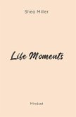Life Moments: Mindset (eBook, ePUB)