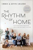 The Rhythm of Home (eBook, ePUB)