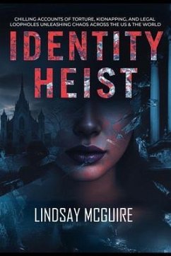 Identity Heist (eBook, ePUB) - McGuire, Lindsay