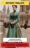 Die Eustace-Diamanten (eBook, ePUB)