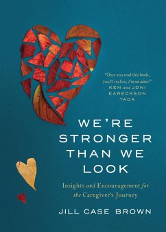 We're Stronger than We Look (eBook, ePUB) - Brown, Jill