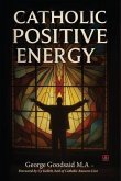 Catholic Positive Energy (eBook, ePUB)