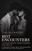 Hot Encounters - 5 Steamy Erotic Short Stories for Adults (eBook, ePUB) Hot Encounters - 5 Steamy Erotic Short Stories for Adults (eBook, ePUB)