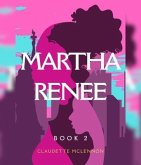 Martha Renee (eBook, ePUB)
