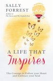 A LIFE THAT INSPIRES (eBook, ePUB)