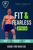 Fit and Fearless after 50 (eBook, ePUB)