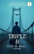 Triple 8 - Let's go home (eBook, ePUB) - Bild 1