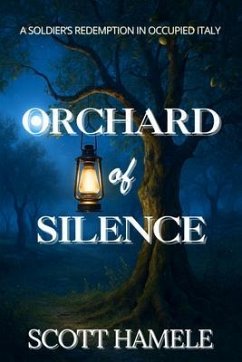 Orchard of Silence (eBook, ePUB) - Hamele, Scott