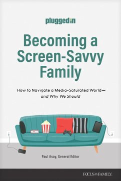 Becoming a Screen-Savvy Family (eBook, ePUB) Cover Becoming a Screen-Savvy Family (eBook, ePUB)