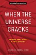 When the Universe Cracks (eBook, ePUB) - Bild 1