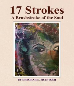 17 Strokes (eBook, ePUB) - S. Mcintosh, Deborah