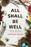 All Shall Be Well (eBook, ePUB)