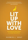 Lit Up with Love (eBook, ePUB)